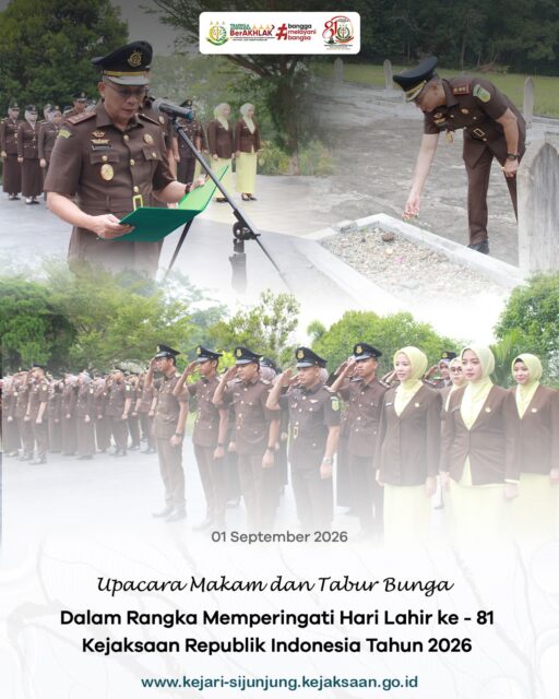 Kejari Sijunjung – Selasa, 1 September 2026. Dalam rangka memperingati Hari Lahir Kejaksaan Republik Indonesia ke-81, Kejaksaan Negeri Sijunjung melaksanakan Upacara Ziarah Makam dan Tabur Bunga yang bertempat di Taman Makam Pahlawan (TMP) Puspa Bangsa.

Upacara dipimpin langsung oleh Kepala Kejaksaan Negeri Sijunjung, Bapak Muhammad Ali, S.H., M.Kn., dan diikuti oleh para Kasi, Kasubbagbin, seluruh pegawai Kejaksaan Negeri Sijunjung, serta Ibu-Ibu Ikatan Adhyaksa Dharmakarini (IAD) Daerah Sijunjung.

Rangkaian kegiatan diawali dengan upacara penghormatan kepada para pahlawan, dilanjutkan dengan peletakan karangan bunga serta tabur bunga di makam para pahlawan. Kegiatan berlangsung dengan penuh khidmat sebagai wujud penghormatan dan penghargaan atas jasa serta pengorbanan para pahlawan dalam memperjuangkan bangsa dan negara.

Momentum Hari Lahir Kejaksaan ke-81 ini menjadi pengingat bagi seluruh insan Adhyaksa untuk terus menjaga nilai-nilai perjuangan, meningkatkan integritas, serta memberikan pengabdian terbaik dalam melaksanakan tugas dan tanggung jawab demi tegaknya hukum dan keadilan.

81 Tahun Mengabdi, Terus Bergerak untuk Negeri. ⚖️

#kejaksaanri
#kejarisijunjung 
#harilahirkejaksaan81