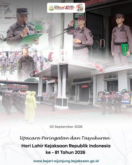 Kejari Sijunjung – Rabu, 02 September 2026. Kejaksaan Negeri Sijunjung melaksanakan Upacara Peringatan dan Tasyakuran Hari Lahir Kejaksaan Republik Indonesia ke-81 Tahun 2026. Kegiatan tersebut dipimpin oleh Kepala Kejaksaan Negeri Sijunjung, Bapak Muhammad Ali, S.H., M.Kn., dan diikuti oleh para Kepala Seksi, Kasubagbin, serta seluruh pegawai Kejaksaan Negeri Sijunjung.

Rangkaian kegiatan berlangsung dengan khidmat dan penuh rasa syukur, kemudian dilanjutkan dengan pemotongan tumpeng sebagai wujud syukur atas perjalanan 81 tahun Kejaksaan Republik Indonesia, sekaligus sebagai simbol kebersamaan dan kekeluargaan seluruh jajaran Kejaksaan Negeri Sijunjung.

Kegiatan tasyakuran berlangsung dalam suasana penuh keakraban dan kebersamaan. Seluruh jajaran Kejaksaan Negeri Sijunjung turut memaknai peringatan ini sebagai momentum untuk mempererat soliditas, meningkatkan semangat kerja, serta terus memberikan kontribusi terbaik dalam pelaksanaan tugas dan pengabdian kepada masyarakat.

Momentum Hari Lahir Kejaksaan RI ke-81 menjadi pengingat bagi seluruh insan Adhyaksa untuk terus memperkuat integritas, profesionalitas, dan semangat pengabdian dalam mewujudkan penegakan hukum yang berkeadilan, humanis, serta senantiasa menjaga kepercayaan masyarakat.

Selamat Hari Lahir Kejaksaan Republik Indonesia ke-81!
Adhyaksa untuk Indonesia!⚖️

#kejaksaanri 
#harilahirkejaksaan81 
#kejarisijunjung